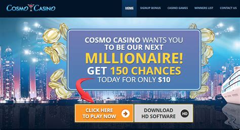 Is cosmo casino legit  While you are playing games and building up wins, you can enjoy our seamless website, a generous loyalty scheme and amazing customer service